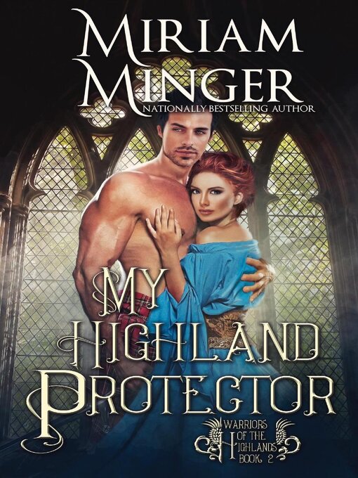 Title details for My Highland Protector by Miriam Minger - Available